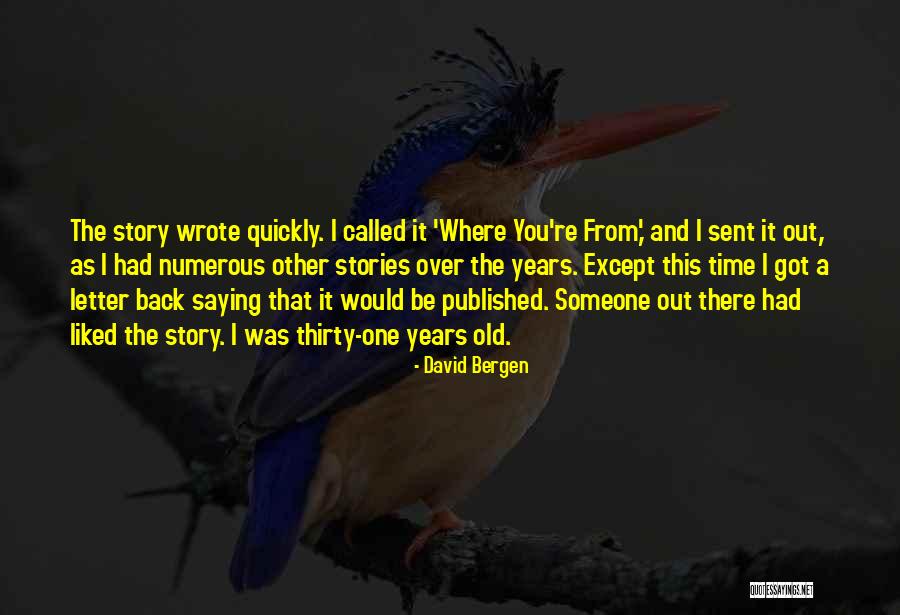 Eelam Songs Quotes By David Bergen Eelam Songs Quotes By David Bergen