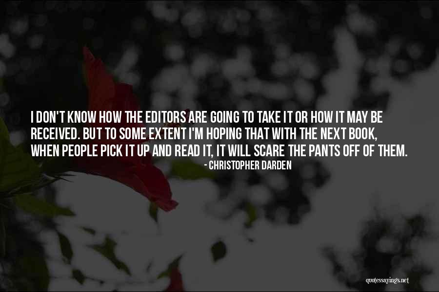 Een Vriend Quotes By Christopher Darden Een Vriend Quotes By Christopher Darden