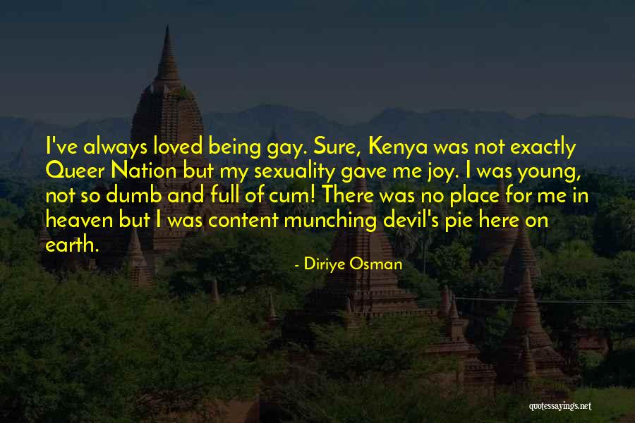Eeneiige Quotes By Diriye Osman Eeneiige Quotes By Diriye Osman