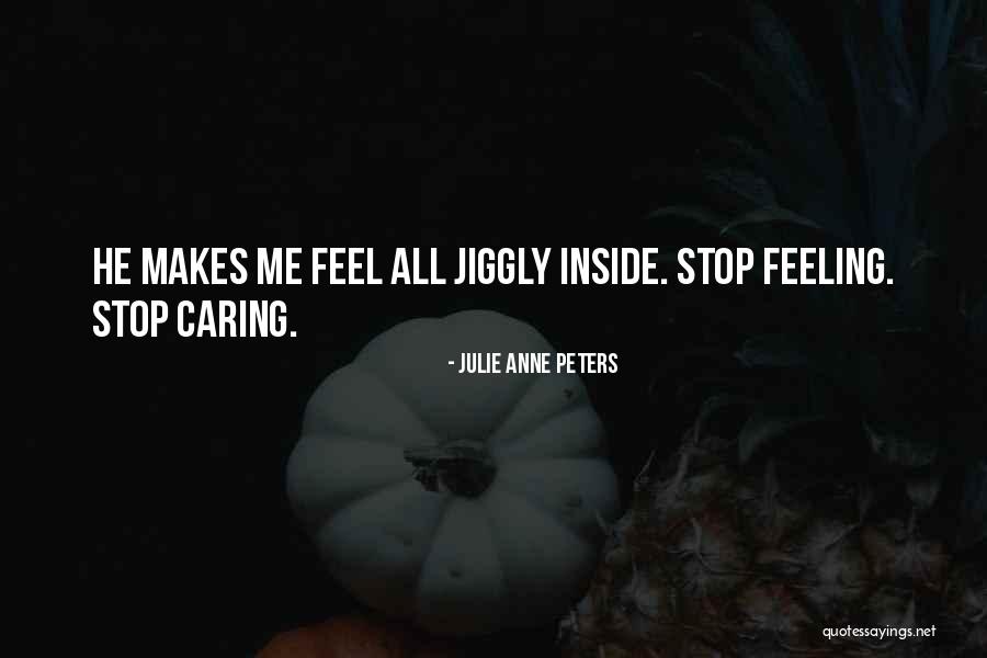 Eenie Weenie Quotes By Julie Anne Peters Eenie Weenie Quotes By Julie Anne Peters