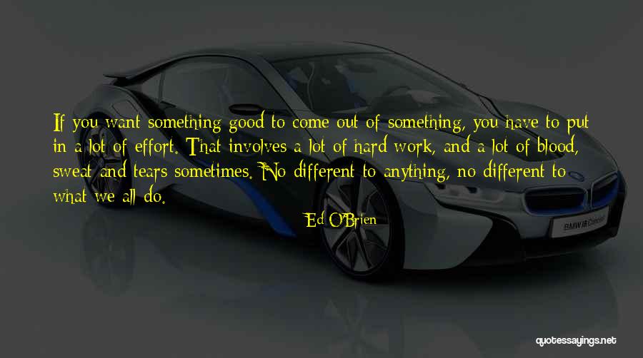 Eenvoudig Leven Quotes By Ed O'Brien Eenvoudig Leven Quotes By Ed O'Brien