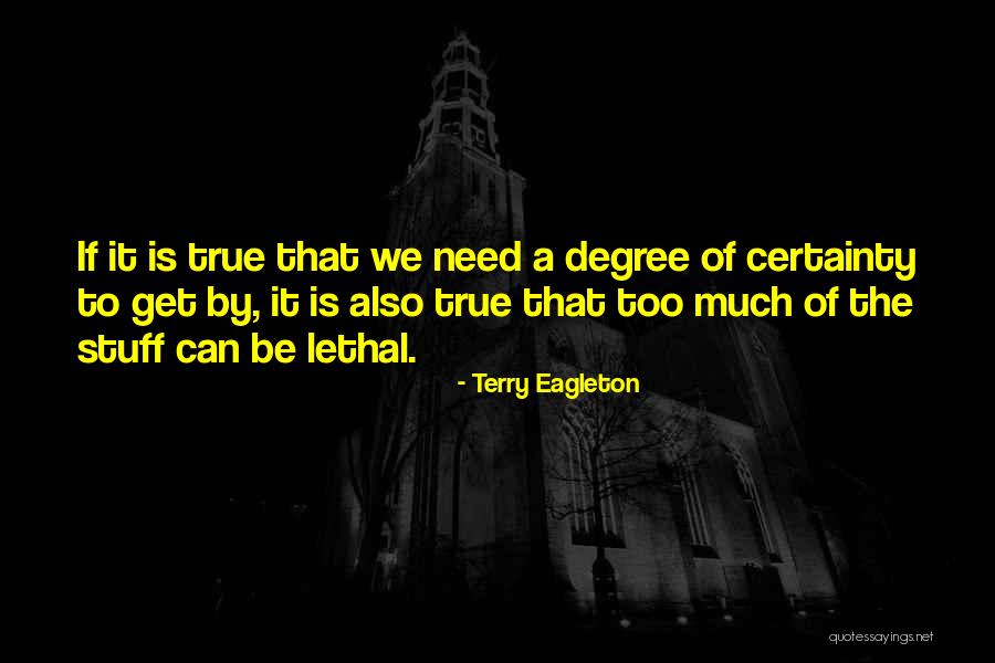 Eenzame Hartenbureau Quotes By Terry Eagleton Eenzame Hartenbureau Quotes By Terry Eagleton