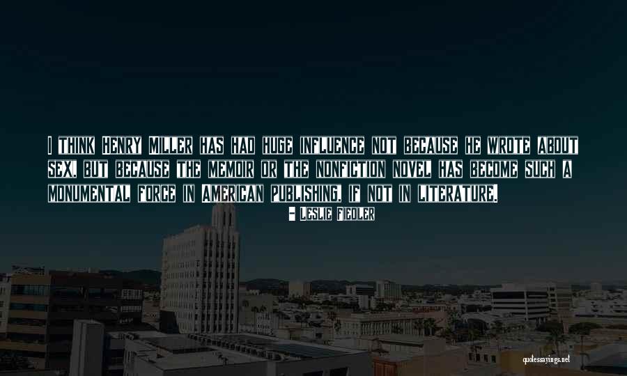 Eenzame Quotes By Leslie Fiedler Eenzame Quotes By Leslie Fiedler