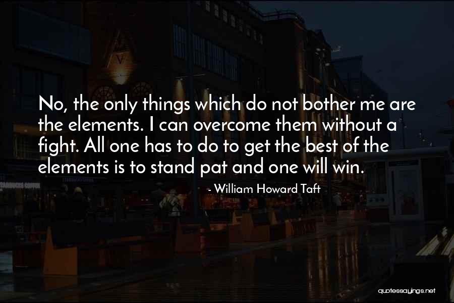 Eep Crood Quotes By William Howard Taft Eep Crood Quotes By William Howard Taft