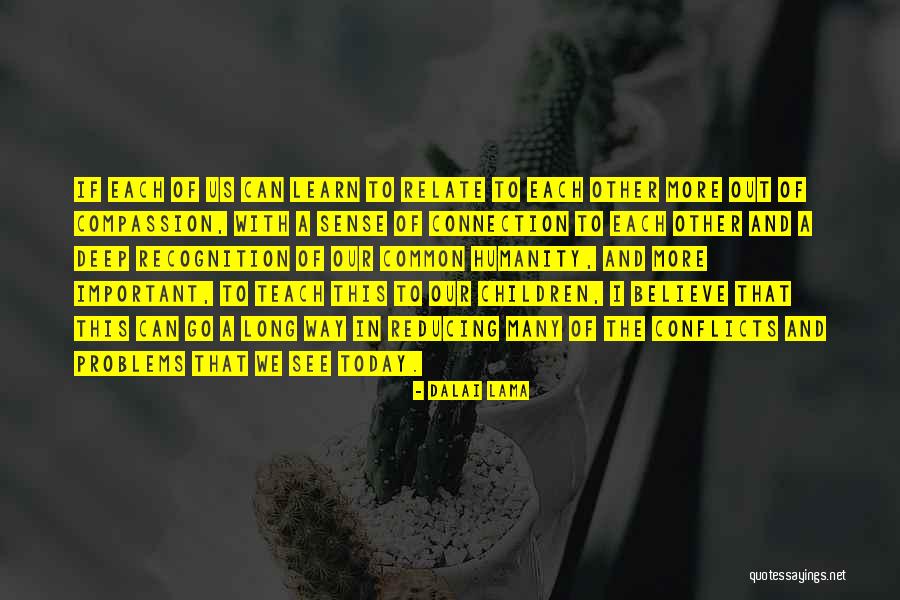 Eerder Stoppen Quotes By Dalai Lama Eerder Stoppen Quotes By Dalai Lama