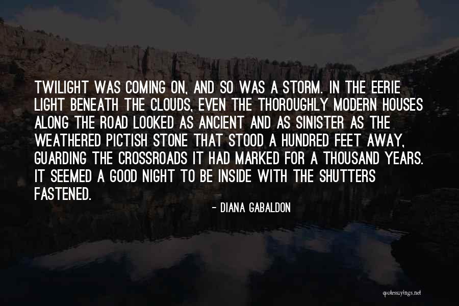 Eerie Night Quotes By Diana Gabaldon Eerie Night Quotes By Diana Gabaldon