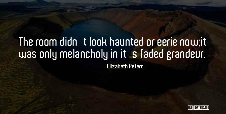 Eerie Night Quotes By Elizabeth Peters