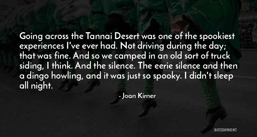 Eerie Night Quotes By Joan Kirner