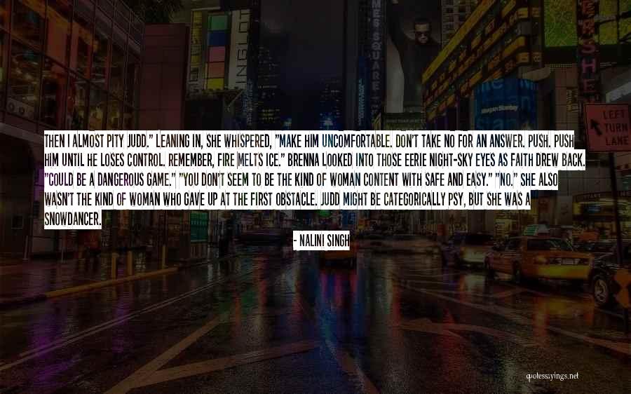 Eerie Night Quotes By Nalini Singh Eerie Night Quotes By Nalini Singh