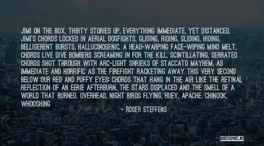 Eerie Night Quotes By Roger Steffens