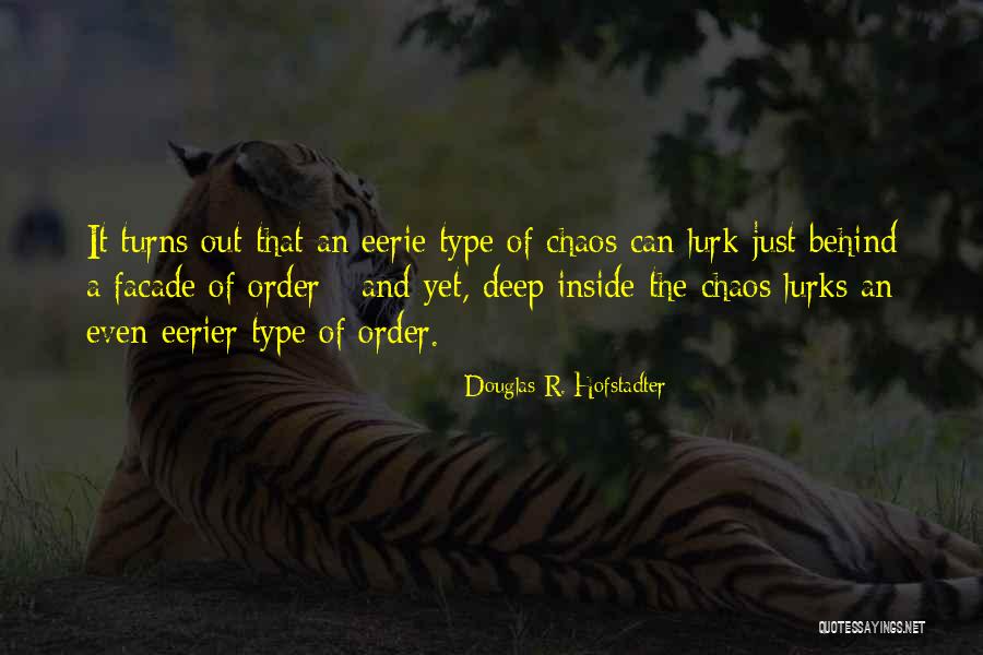Eerier Quotes By Douglas R. Hofstadter Eerier Quotes By Douglas R. Hofstadter