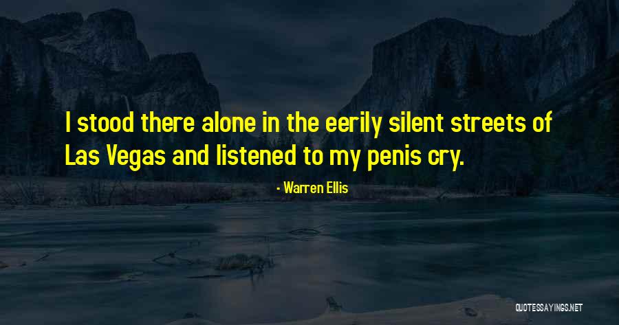Eerily Silent Quotes By Warren Ellis Eerily Silent Quotes By Warren Ellis
