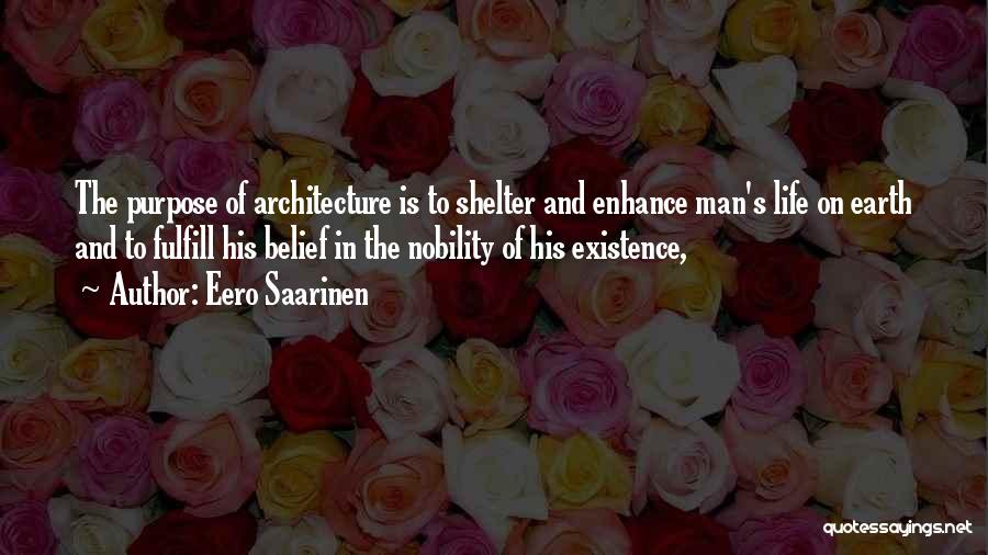 Eero Saarinen Quotes 1978393