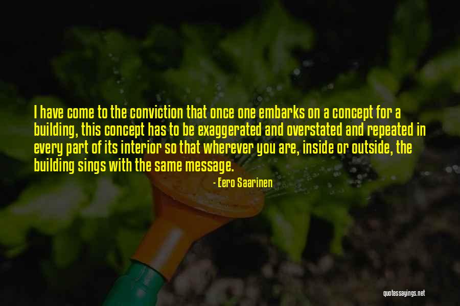 Eero Saarinen Quotes 584236 Eero Saarinen Quotes 584236