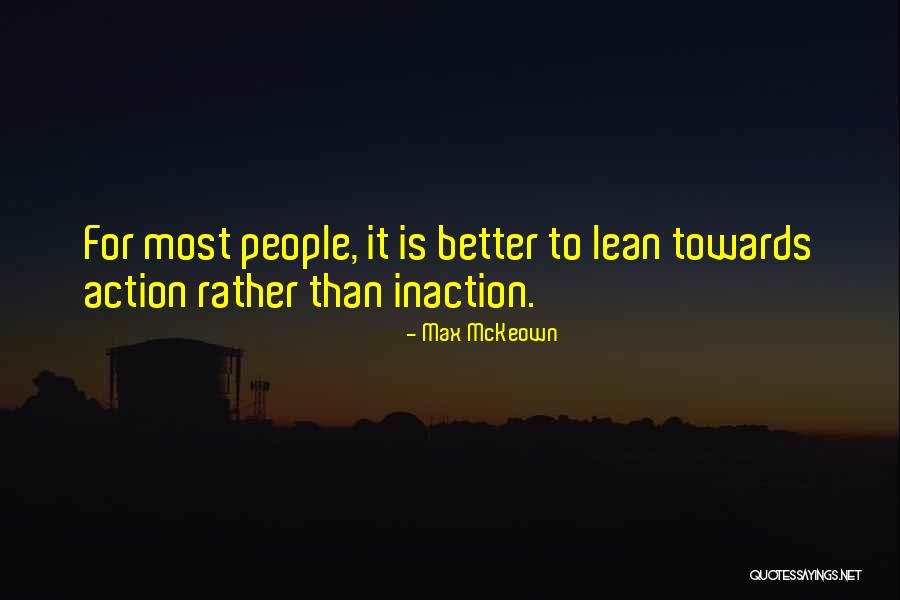 Eerste Quotes By Max McKeown Eerste Quotes By Max McKeown