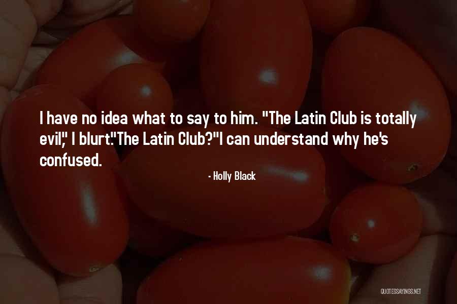 Ees Quotes By Holly Black Ees Quotes By Holly Black