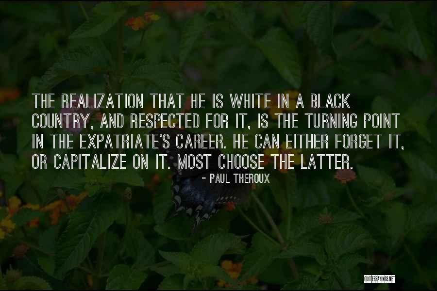 Eeshwari Quotes By Paul Theroux Eeshwari Quotes By Paul Theroux