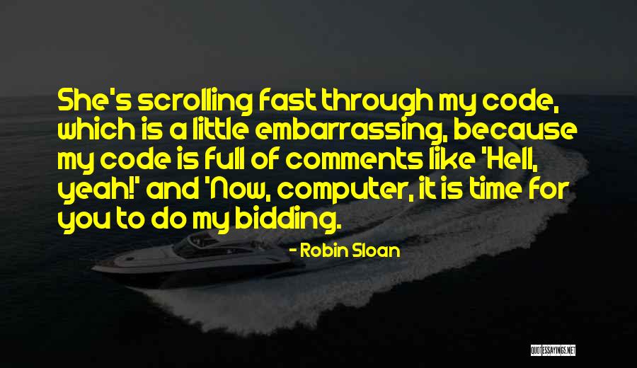 Eetu Esto Quotes By Robin Sloan Eetu Esto Quotes By Robin Sloan