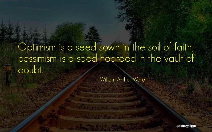 Eeuw Ieuw Quotes By William Arthur Ward Eeuw Ieuw Quotes By William Arthur Ward