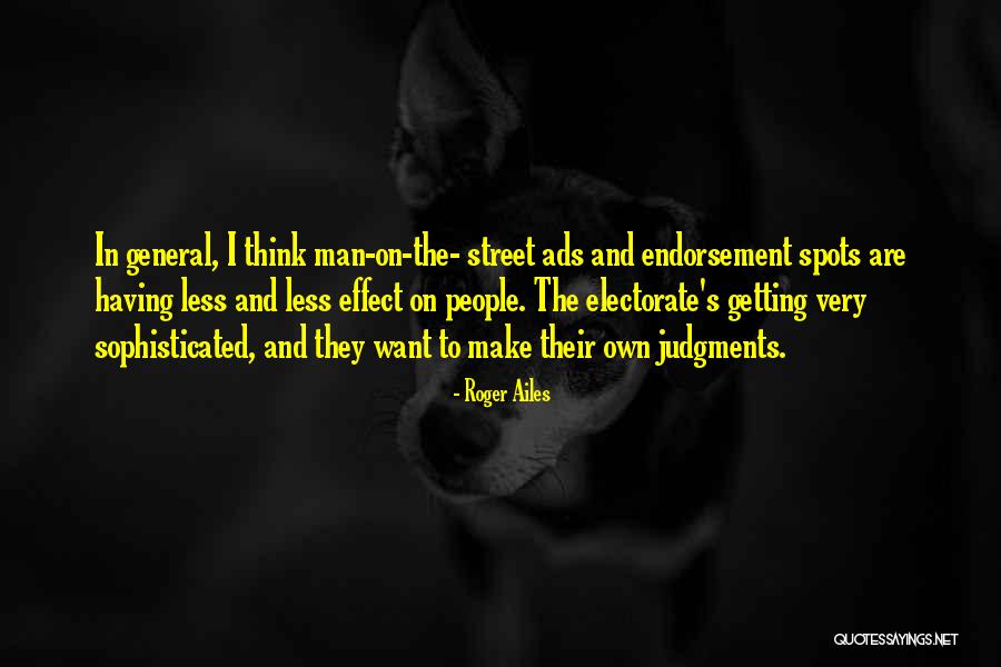 Eeuwband Quotes By Roger Ailes Eeuwband Quotes By Roger Ailes