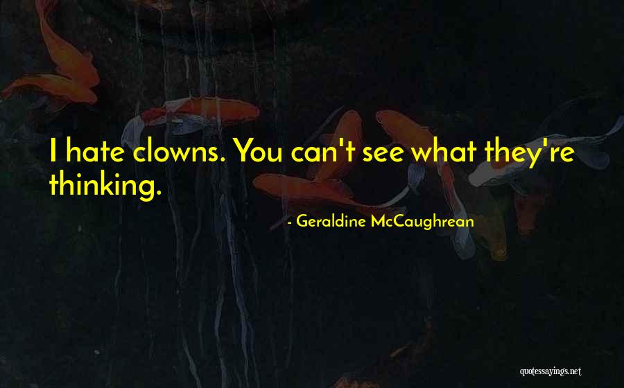 Eeuwen 4de Quotes By Geraldine McCaughrean Eeuwen 4de Quotes By Geraldine McCaughrean