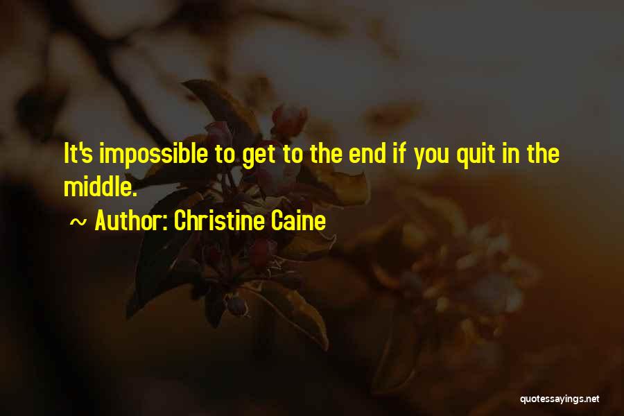 Eeuwig Edict Quotes By Christine Caine