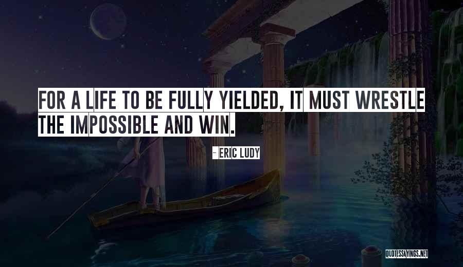 Eeuwige Leven Quotes By Eric Ludy Eeuwige Leven Quotes By Eric Ludy