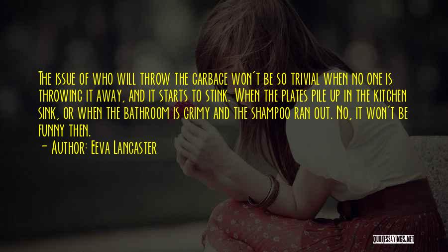 Eeva Lancaster Quotes 258971