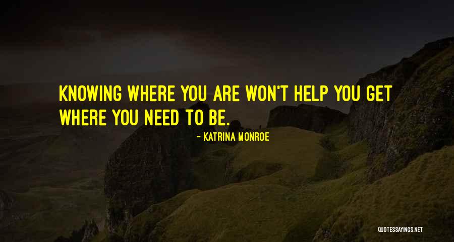 Eevin Santana Quotes By Katrina Monroe Eevin Santana Quotes By Katrina Monroe