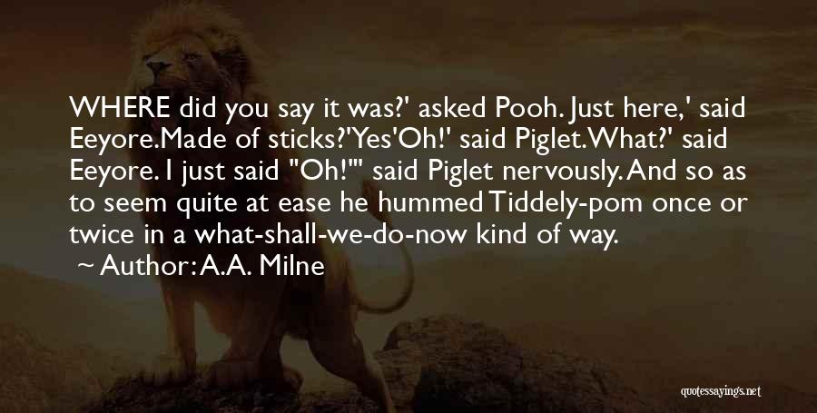 Eeyore Quotes By A.A. Milne