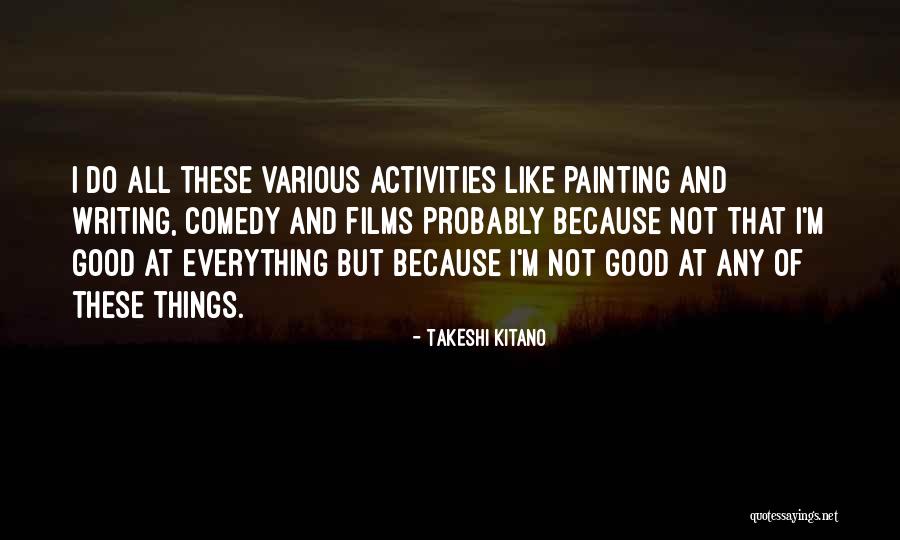 Eeyores Home Quotes By Takeshi Kitano Eeyores Home Quotes By Takeshi Kitano
