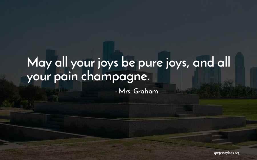 Efat Azizi Quotes By Mrs. Graham Efat Azizi Quotes By Mrs. Graham