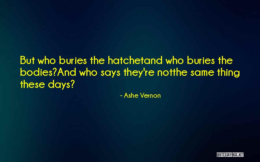 Efatbike Quotes By Ashe Vernon Efatbike Quotes By Ashe Vernon