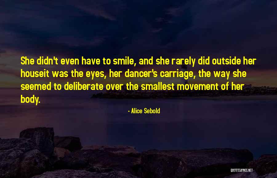 Efectele Quotes By Alice Sebold Efectele Quotes By Alice Sebold