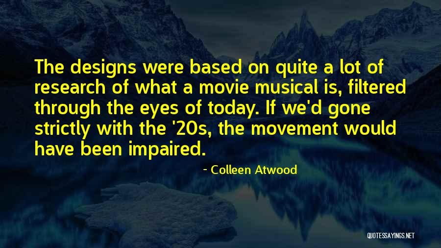 Efeitos De Estufa Quotes By Colleen Atwood Efeitos De Estufa Quotes By Colleen Atwood