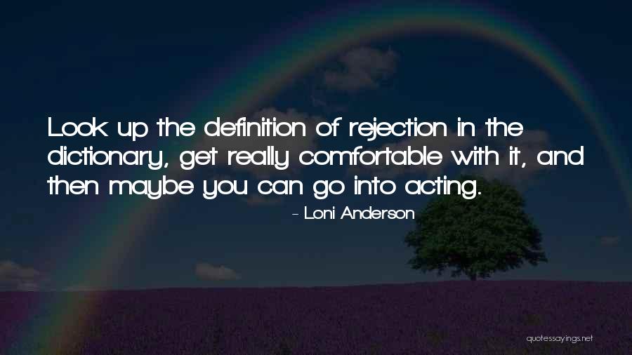 Efektif Quotes By Loni Anderson Efektif Quotes By Loni Anderson