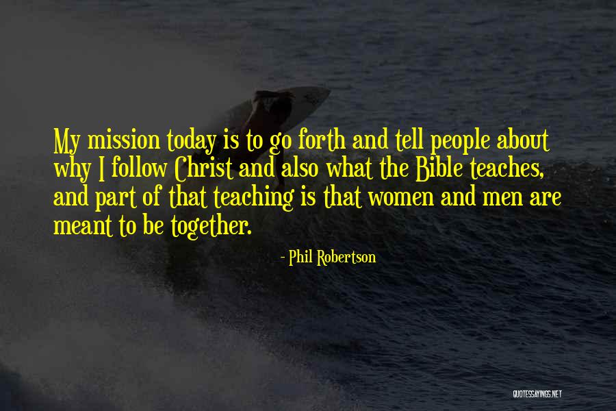 Efektivitas Quotes By Phil Robertson Efektivitas Quotes By Phil Robertson