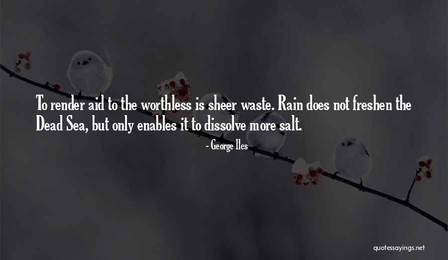 Efendim Dogdugu Quotes By George Iles Efendim Dogdugu Quotes By George Iles