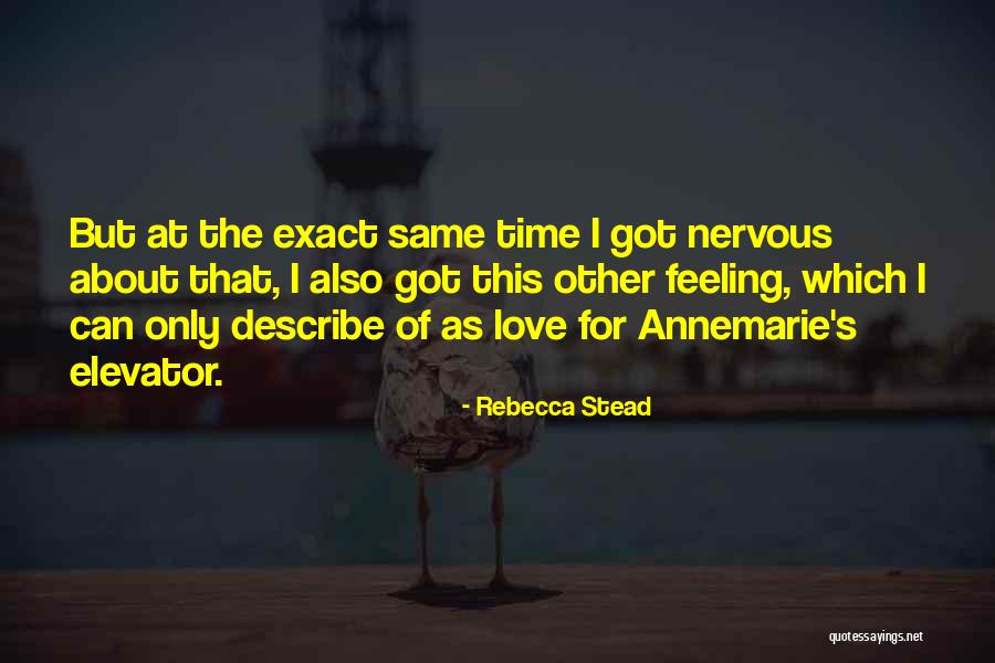 Efeu Pflanze Quotes By Rebecca Stead Efeu Pflanze Quotes By Rebecca Stead