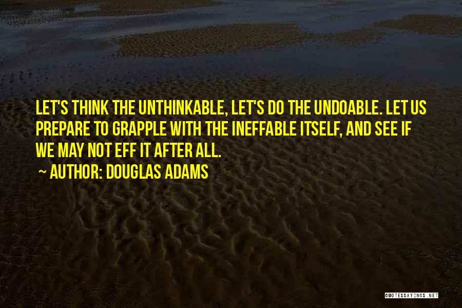 Eff You Quotes By Douglas Adams