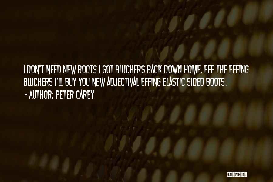 Eff You Quotes By Peter Carey