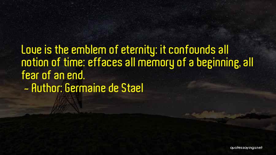 Effaces Quotes By Germaine De Stael