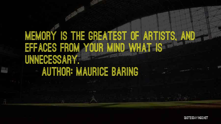 Effaces Quotes By Maurice Baring