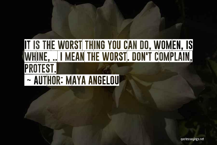 Effaces Quotes By Maya Angelou