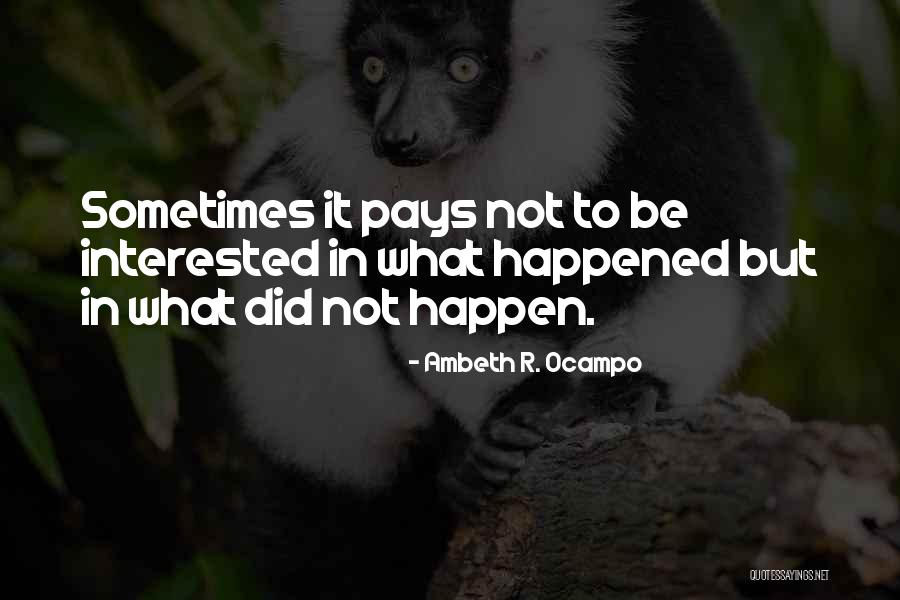 Effacing Cervix Quotes By Ambeth R. Ocampo Effacing Cervix Quotes By Ambeth R. Ocampo