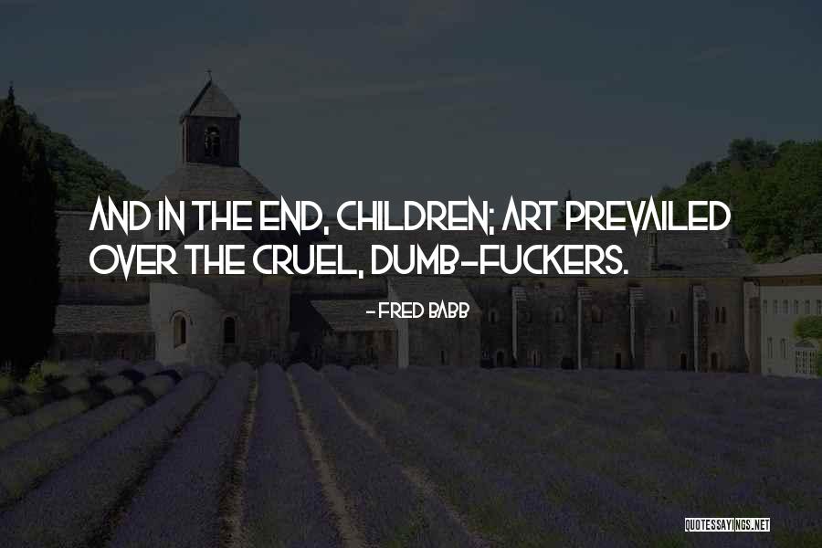 Effacing Cervix Quotes By Fred Babb Effacing Cervix Quotes By Fred Babb