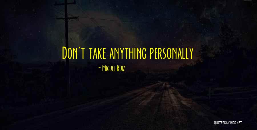 Effacing Cervix Quotes By Miguel Ruiz Effacing Cervix Quotes By Miguel Ruiz