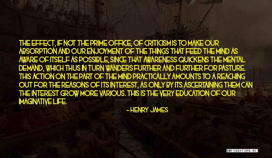 Effect Of Education Quotes By Henry James Effect Of Education Quotes By Henry James