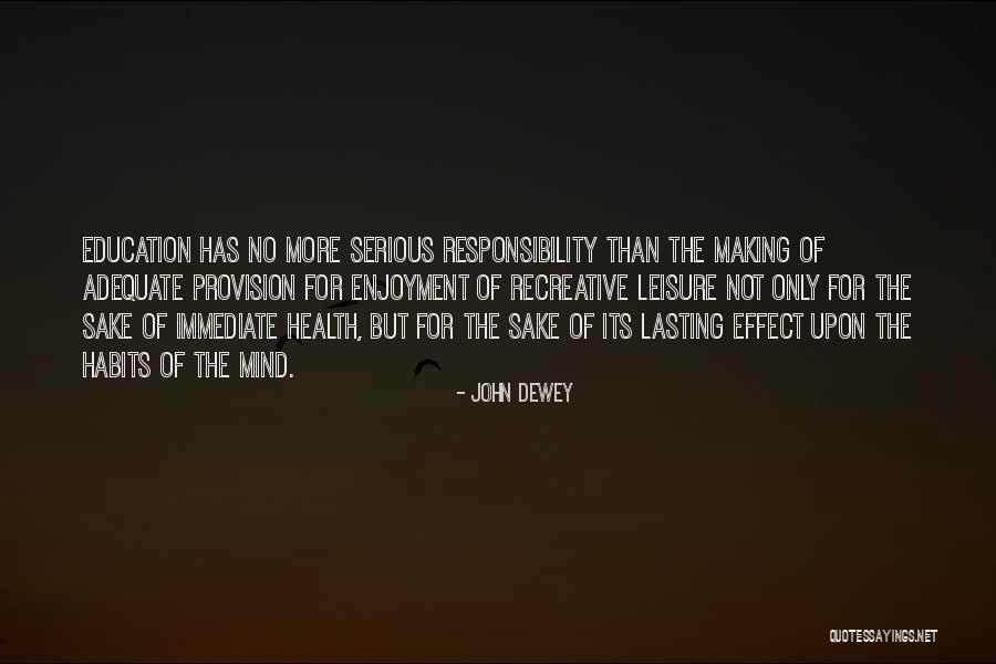 Effect Of Education Quotes By John Dewey Effect Of Education Quotes By John Dewey