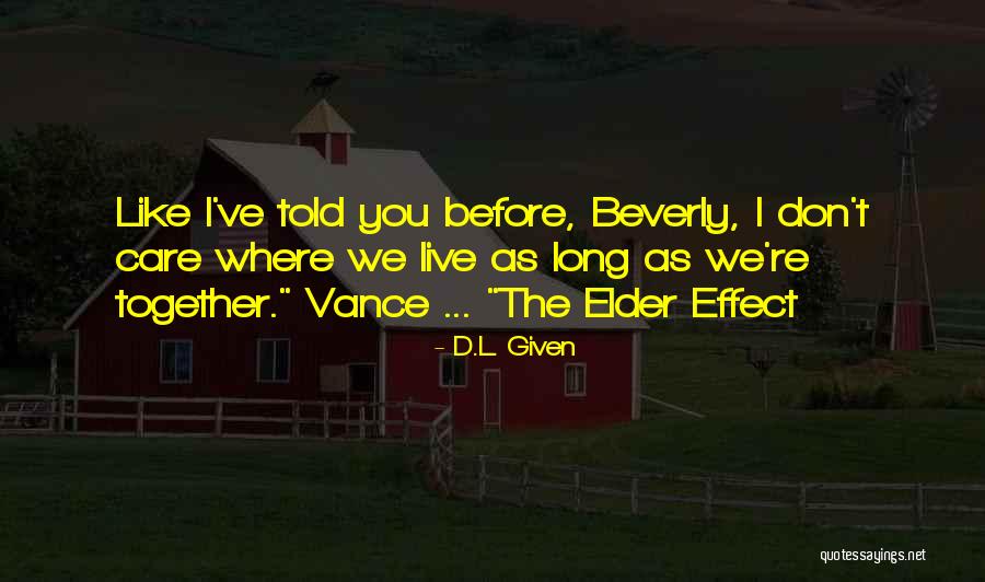 Effect Of Travel Quotes By D.L. Given Effect Of Travel Quotes By D.L. Given